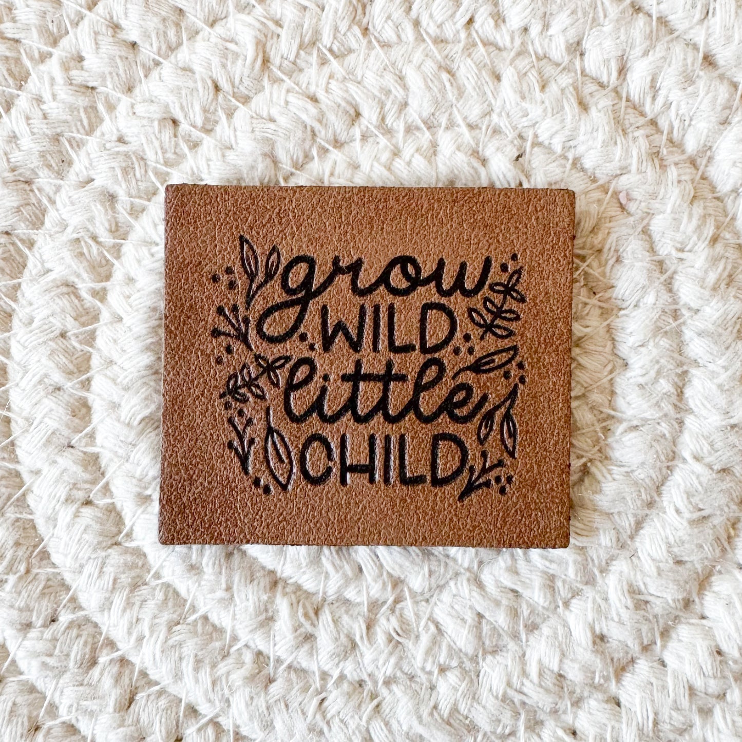 Grow Wild Little Child Faux Leather Label