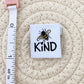 Bee Kind Woven Label