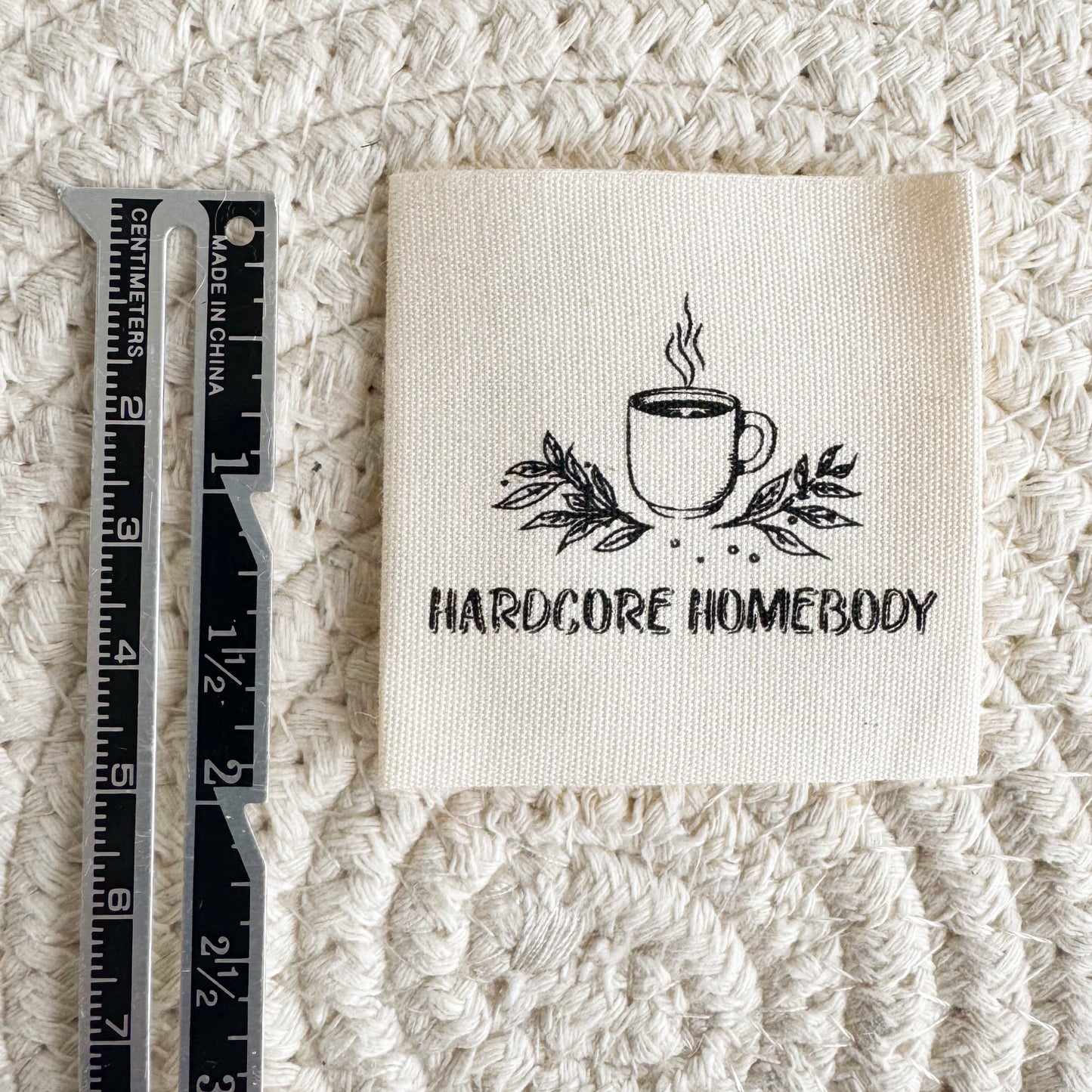 Hardcore Homebody Cotton Label