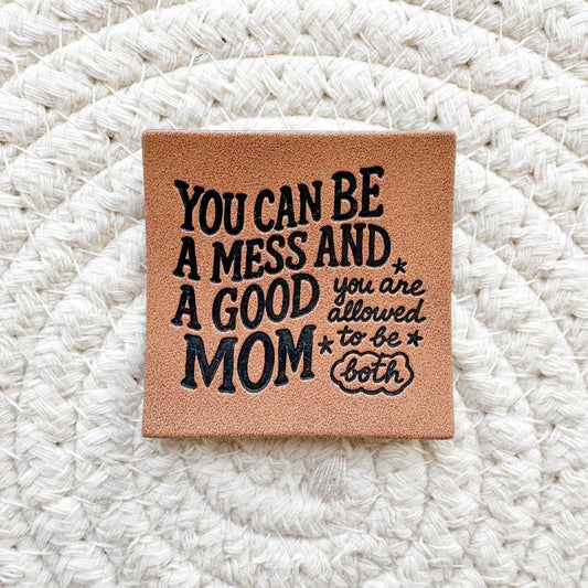 Messy Good Mom Faux Leather Label