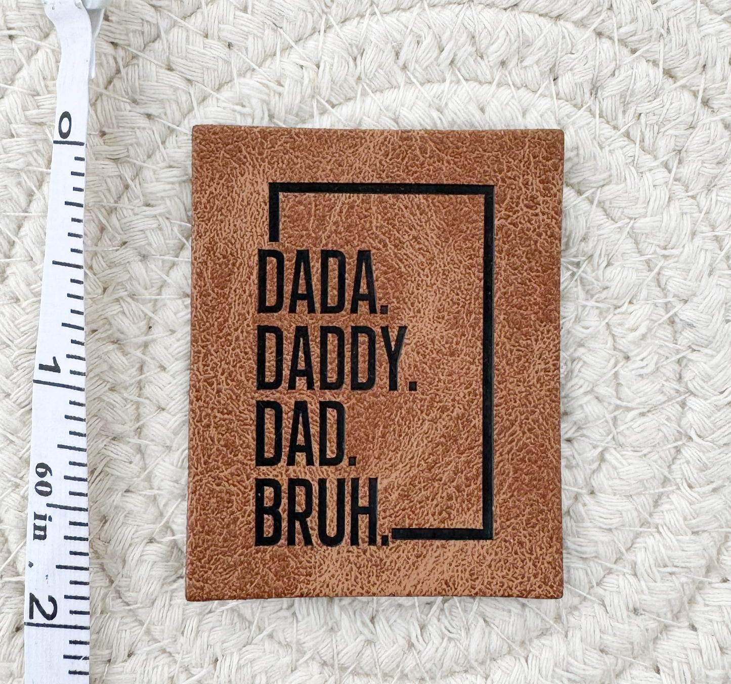 Daddy Bruh Faux Leather Patch