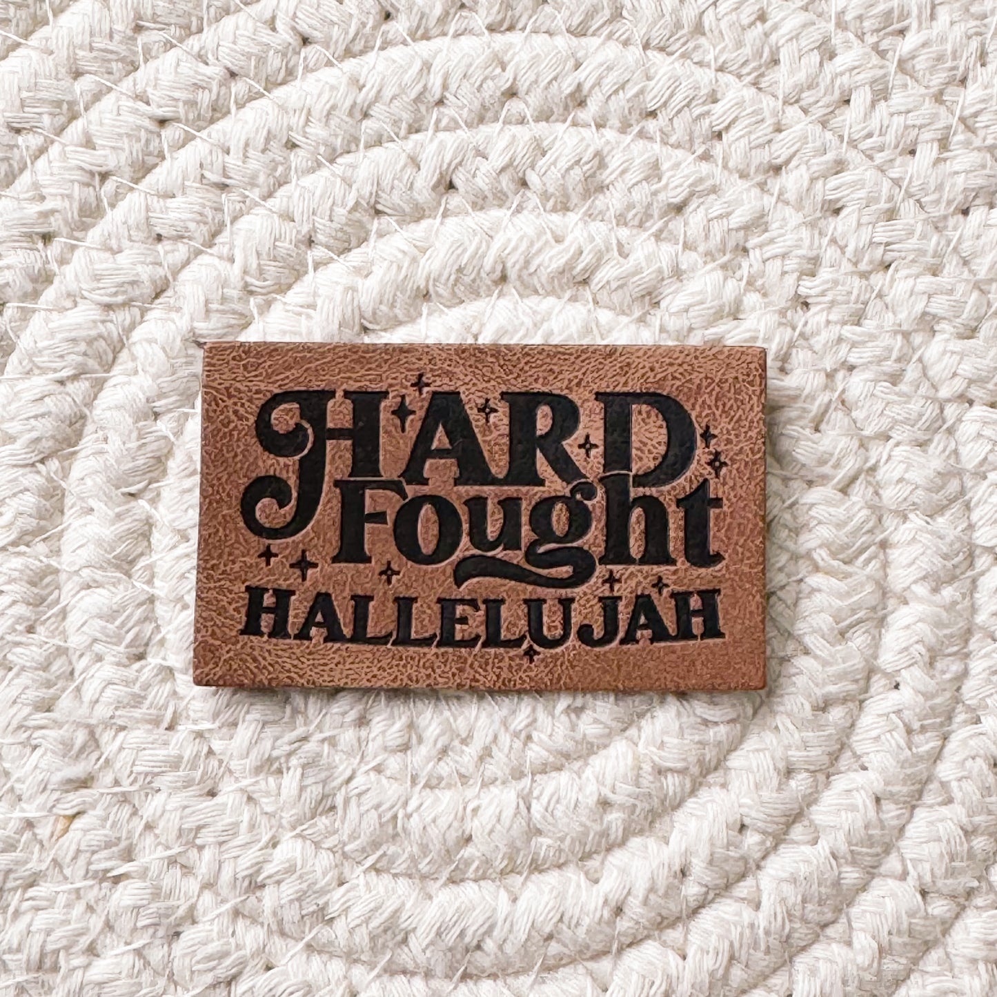 Hard Fought Hallelujah Faux Leather Label