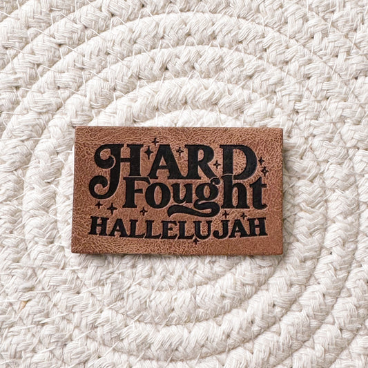 Hard Fought Hallelujah Faux Leather Label