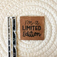 Limited Edition Faux Leather Label