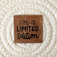 Limited Edition Faux Leather Label