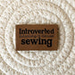 Introverted Sewist Faux Leather Label