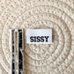 Sissy Woven Label